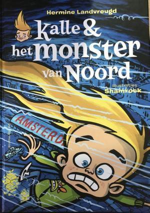 Kalle en het monster van Noord, Livres, Langue | Langues Autre, Envoi