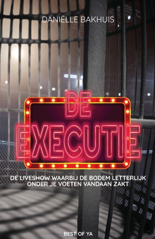 De executie 9789000365975 Daniëlle Bakhuis, Boeken, Kinderboeken | Jeugd | 13 jaar en ouder, Gelezen, Verzenden