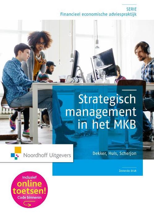 Strategisch management in het MKB 9789001841768, Boeken, Economie, Management en Marketing, Gelezen, Verzenden