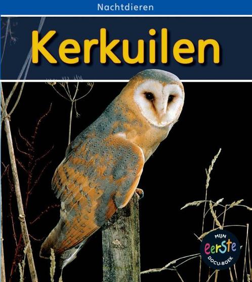 Kerkuilen / Nachtdieren 9789055666980 Patricia Whitehouse, Boeken, Overige Boeken, Gelezen, Verzenden