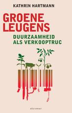 Groene leugens 9789045037578, Boeken, Gelezen, Kathrin Hartmann, Verzenden
