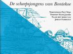 De scheepsjongens van bontekoe 9789056580131, Boeken, Gelezen, Piet Wijn, Hans Jacobs, Verzenden