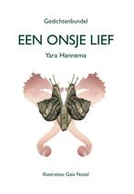 Een onsje lief 9789087599515 Yara Hannema, Boeken, Gedichten en Poëzie, Verzenden, Zo goed als nieuw, Yara Hannema