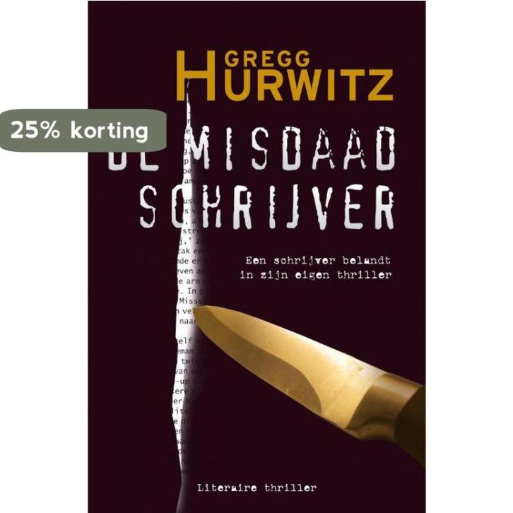 De misdaadschrijver 9789022993514 Gregg Hurwitz, Boeken, Thrillers, Gelezen, Verzenden