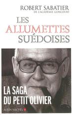 Les Allumettes suédoises 9782226018458 Robert Sabatier, Livres, Langue | Français, Verzenden, Robert Sabatier