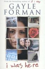 I was here 9781471124396 Gayle Forman, Boeken, Verzenden, Gelezen, Gayle Forman