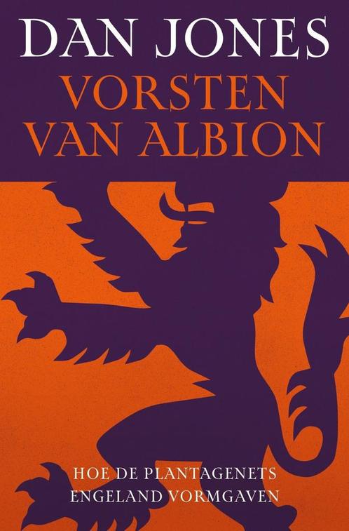 Vorsten van Albion (9789401920889, Dan Jones) (Dan Jones), Antiek en Kunst, Antiek | Boeken en Manuscripten, Verzenden
