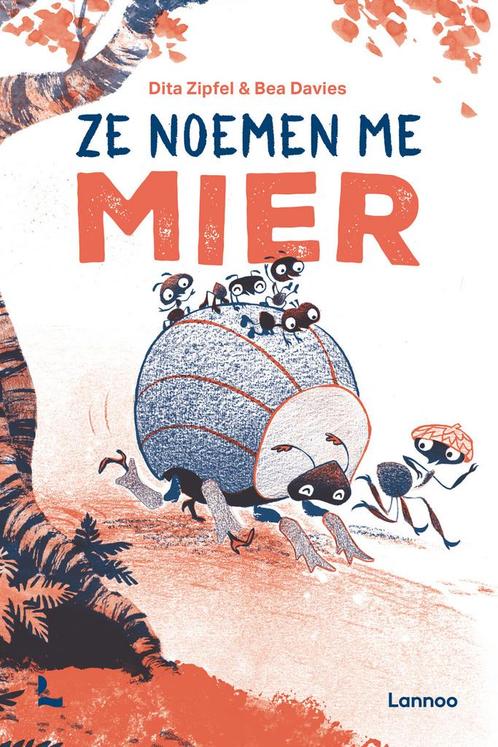 Ze noemen me mier (9789401488501, Dita Zipfel) (Dita Zipfel), Antiek en Kunst, Antiek | Boeken en Manuscripten, Verzenden