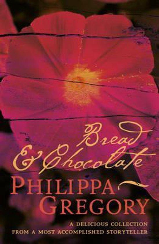 Bread & Chocolate 9780007145898 Philippa Gregory, Boeken, Taal | Engels, Gelezen, Verzenden