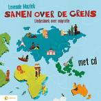 Samen over de grens 9789462346338 Tijsmans Mark, Boeken, Verzenden, Gelezen, Tijsmans Mark