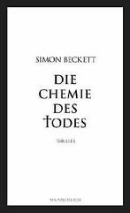 Die Chemie des Todes  Beckett, Simon  Book, Boeken, Verzenden, Gelezen, Simon Beckett