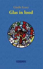 Glas in lood 9789062656455 Giselle Ecury, Verzenden, Gelezen, Giselle Ecury