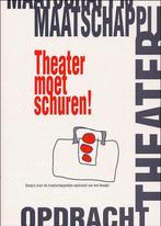 Theater Moet Schuren! 9789066500822, Livres, Art & Culture | Danse & Théâtre, Pol Eggermont, Verzenden