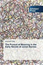 The Pursuit of Meaning in the Early Novels of Julian, Drag Wojciech, Verzenden