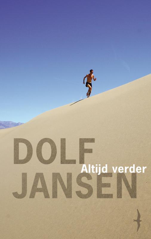 Altijd verder 9789060056653 Dolf Jansen, Boeken, Romans, Gelezen, Verzenden