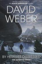 The Safehold series: By heresies distressed by David Weber, Gelezen, David Weber, Verzenden