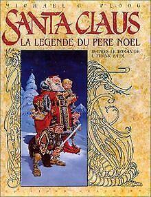 Santa claus t01 la légende du pere Noël  Book, Livres, Livres Autre, Envoi