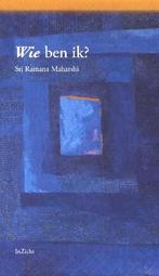 Wie ben ik? 9789077908020, Livres, Ésotérisme & Spiritualité, Sri Ramana Maharshi, Verzenden