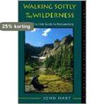 Walking Softly in the Wilderness 9780871563927 John Hart, Verzenden, Gelezen, John Hart