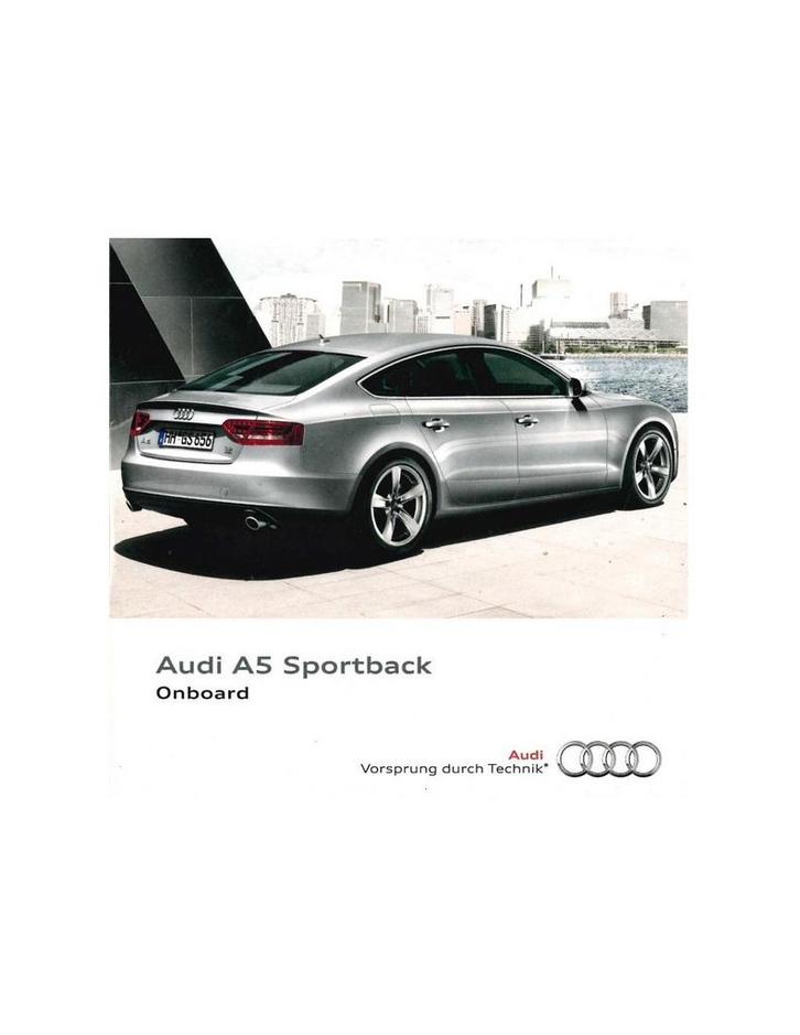 2011 AUDI A5 SPORTBACK CD ONBOARD, Auto diversen, Handleidingen en Instructieboekjes
