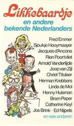 Likkebaardje en andere bekende nederlanders 9789068060737, Nanda Jansen-Meijnen, Verzenden