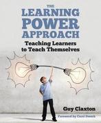 The Learning Power Approach 9781785832451 Guy Claxton, Verzenden, Gelezen, Guy Claxton