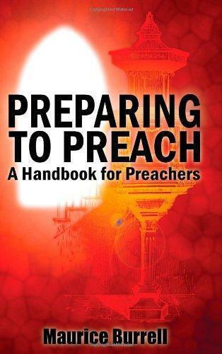 Preparing to Preach: A Handbook for Preachers, Burrell, Mau, Livres, Livres Autre, Envoi