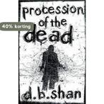 Procession of the Dead 9780007261307 Darren Shan, Boeken, Verzenden, Gelezen, Darren Shan