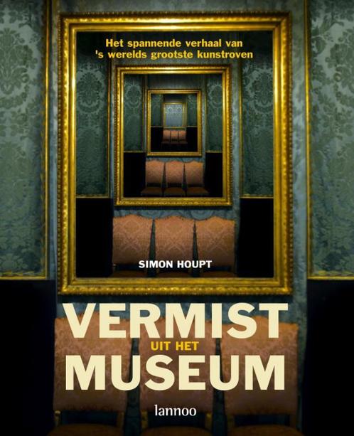 Vermist uit het museum 9789020971613 S. Houpt, Boeken, Kunst en Cultuur | Beeldend, Gelezen, Verzenden