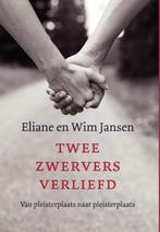 Twee zwervers verliefd 9789493288218, Wim Jansen, Eliane Jansen, Verzenden