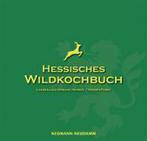 Hessisches Wildkochbuch 9783788809980, Verzenden