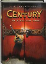 Century / 1 De ring van vuur / Century 9789078345046, Boeken, Verzenden, Zo goed als nieuw, P. Baccalario