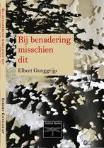 Bij benadering misschien dit gedichtenbundel van Elbert, Boeken, Verzenden, Zo goed als nieuw, Elbert Gonggrijp