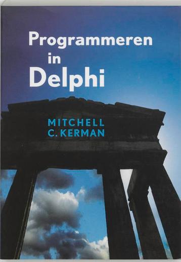 Programmeren in Delphi 9789043008877 M.C. Kerman, Verzenden, M.C. Kerman