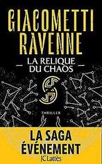 La Relique du Chaos  Giacometti, Eric, Ravenne, Jacques, Giacometti, Eric, Ravenne, Jacques, Verzenden