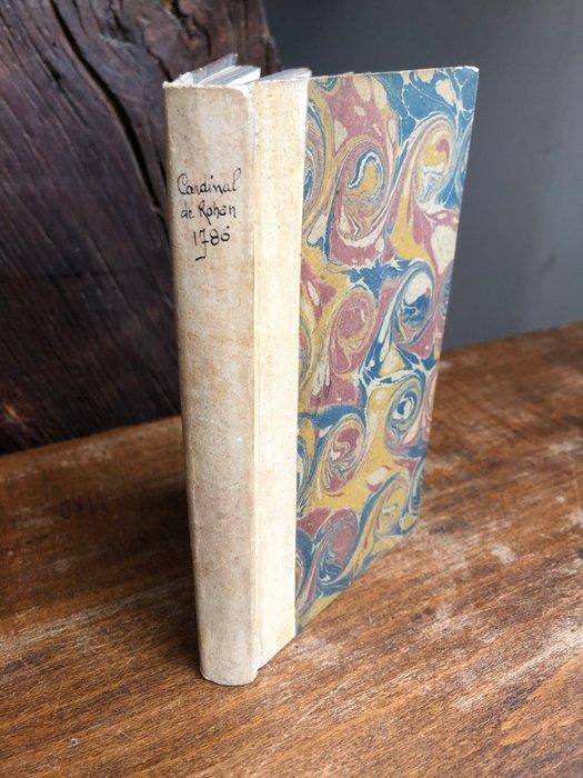M. le Cardinal de Rohan - Compte rendu de laffaire de M. le, Antiquités & Art, Antiquités | Livres & Manuscrits