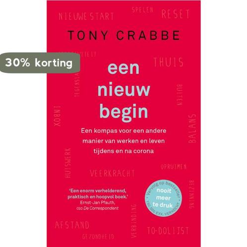 Een nieuw begin 9789024592234 Tony Crabbe, Livres, Psychologie, Envoi