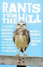 Rants From The Hill 9781611804577 Michael P. Branch, Boeken, Verzenden, Gelezen, Michael P. Branch