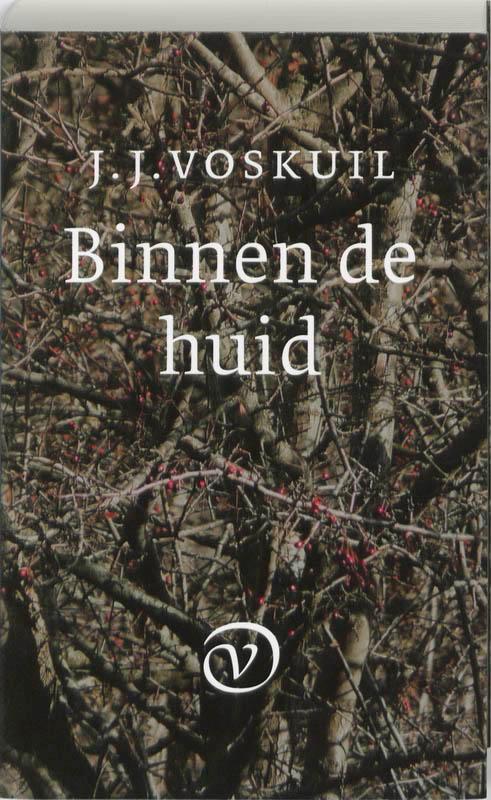 Binnen de huid 9789028241183 J.J. Voskuil, Boeken, Romans, Gelezen, Verzenden