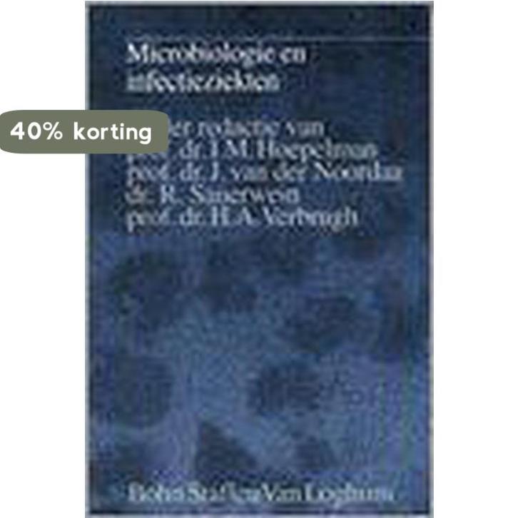 Microbiologie en infectieziekten 9789031325139, Boeken, Wetenschap, Zo goed als nieuw, Verzenden