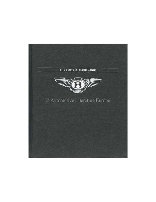 BENTLEY - THE BENTLEY BROOKLANDS - BOEK, Livres, Autos | Livres