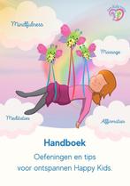 Handboek. Oefeningen en tips voor ontspannen Happy Kids, Verzenden, Gelezen, Corina Elzenaar