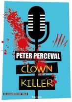 Clownkiller / Alessandra Vaccaro / 0 9789492011893, Boeken, Verzenden, Zo goed als nieuw, Peter Perceval