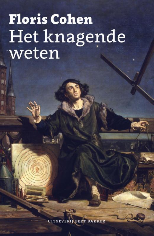 Het knagende weten 9789035143364 Floris Cohen, Boeken, Wetenschap, Zo goed als nieuw, Verzenden