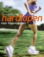 Hardlopen Voor Een Fit En Gezond Lichaam 9789058775795, Boeken, Sportboeken, Zo goed als nieuw, Verzenden, Sean Fishpool, N.v.t.