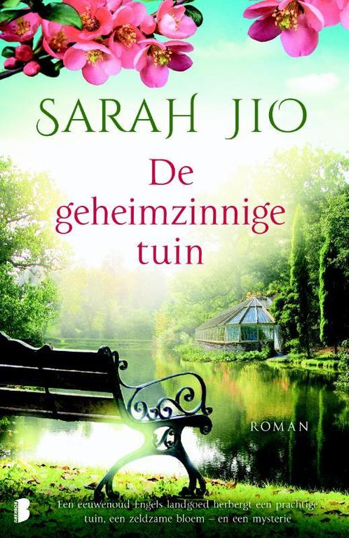 De geheimzinnige tuin 9789022579725 Sarah Jio, Boeken, Romans, Gelezen, Verzenden