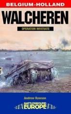 Walcheren - Operation Infatuate 9780850529616 Andrew Rawson, Boeken, Verzenden, Gelezen, Andrew Rawson