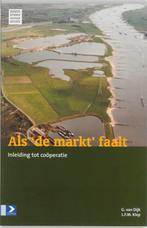 Als de markt faalt 9789052613444 G. van Dijk, Boeken, Verzenden, Gelezen, G. van Dijk