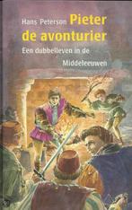 PIETER,DE AVONTURIER 9789025406547 H. Peterson, Boeken, Verzenden, Zo goed als nieuw, H. Peterson