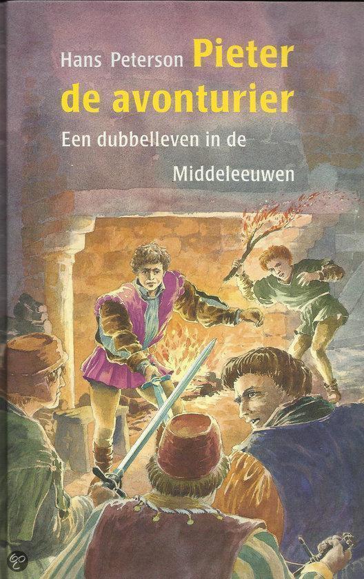 PIETER,DE AVONTURIER 9789025406547 H. Peterson, Boeken, Kinderboeken | Jeugd | 13 jaar en ouder, Zo goed als nieuw, Verzenden
